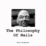 Philosophy Of Nails