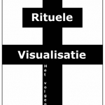 Rituele visualisatie. Rituele visualisatie.